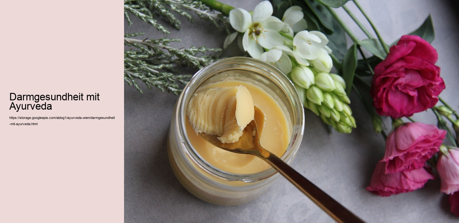Darmgesundheit mit Ayurveda  