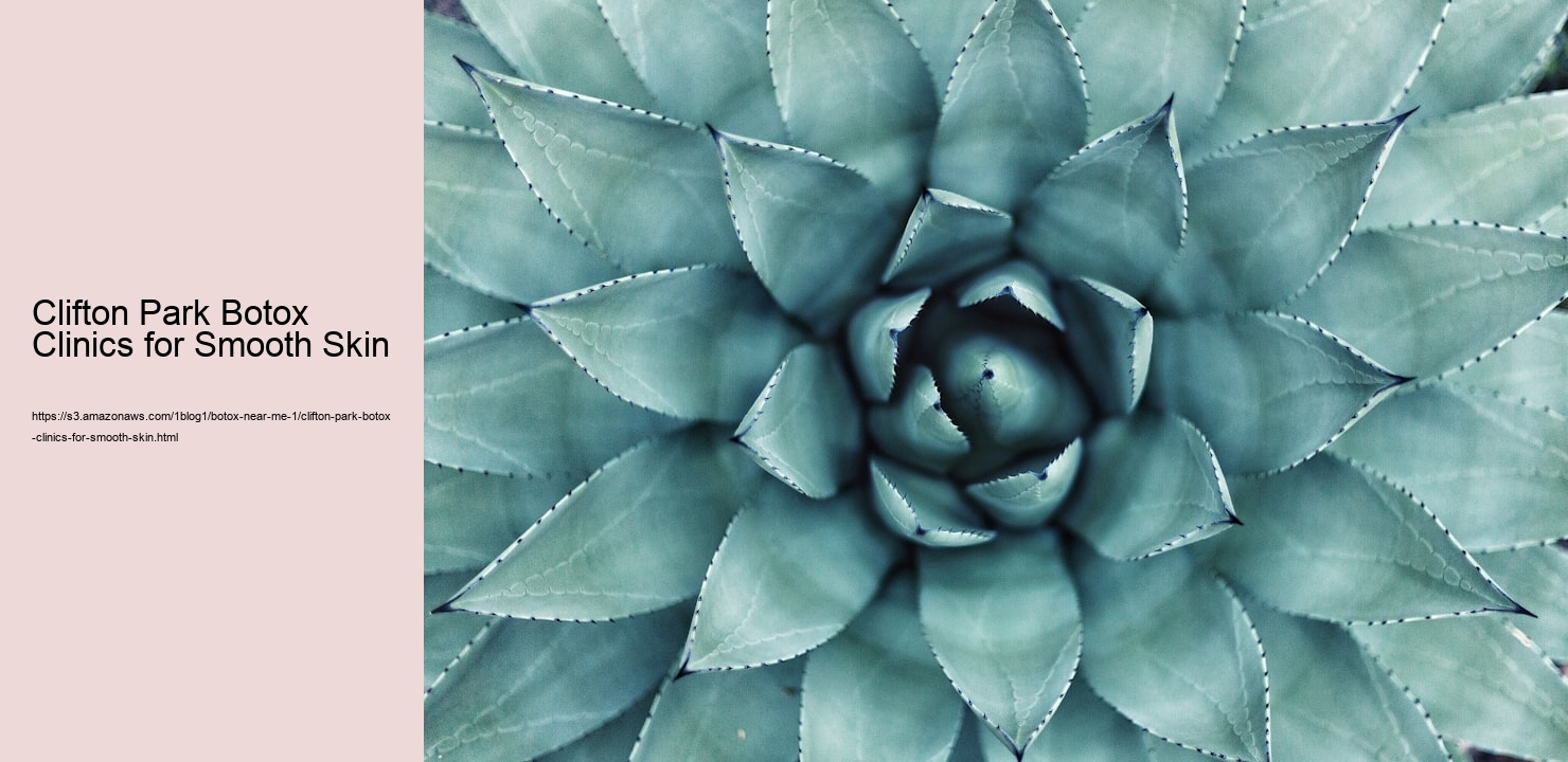 Clifton Park Botox Clinics for Smooth Skin  