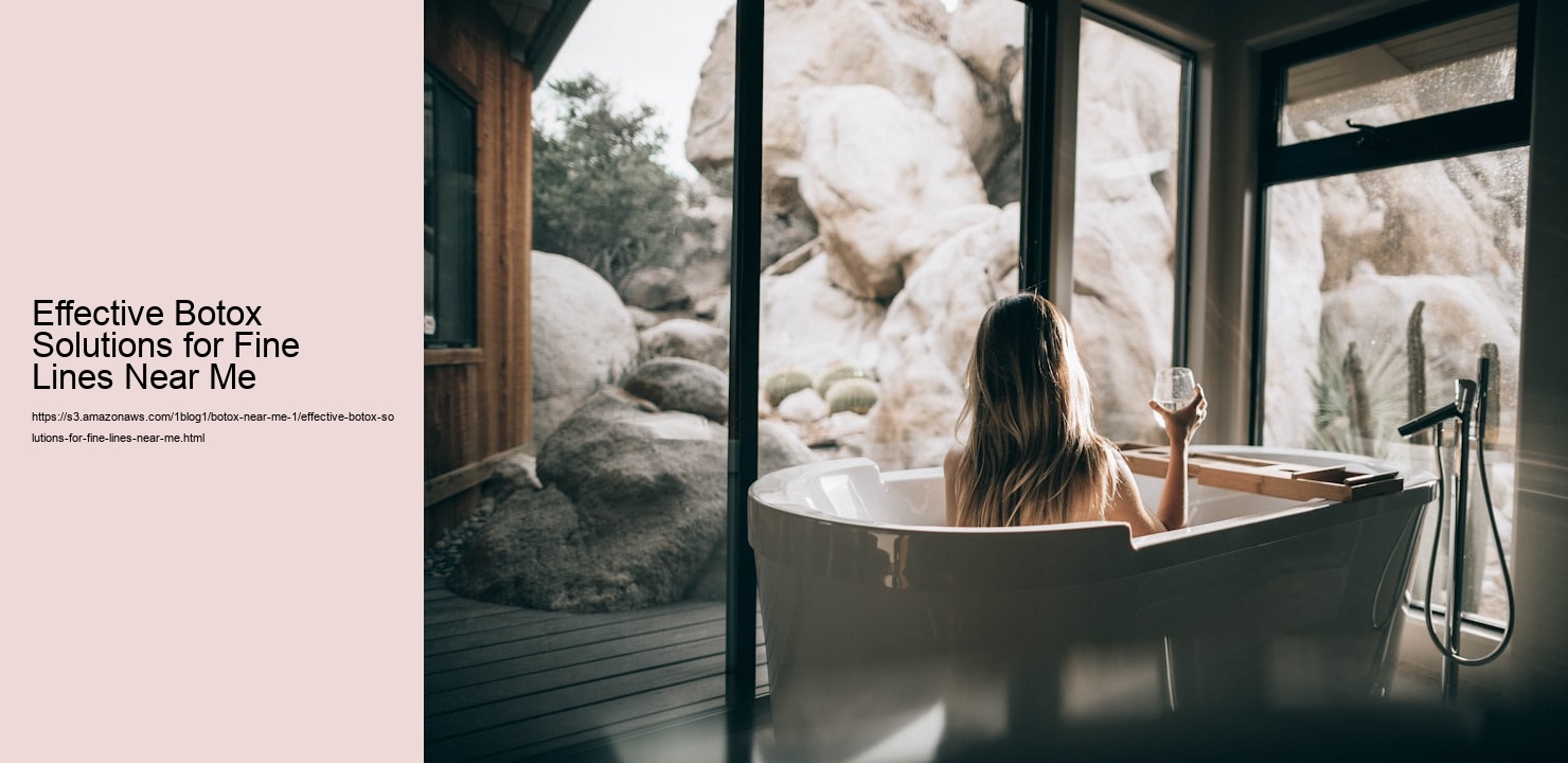 Effective Botox Solutions for Fine Lines Near Me  