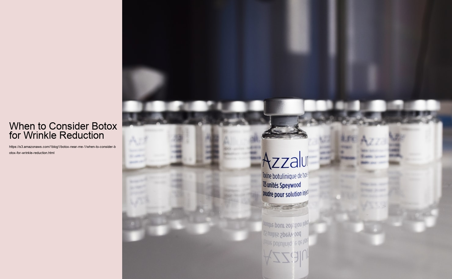 When to Consider Botox for Wrinkle Reduction  