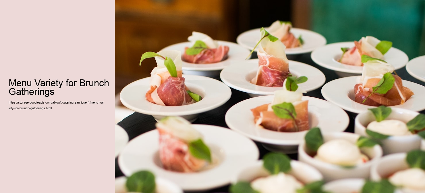 Menu Variety for Brunch Gatherings  