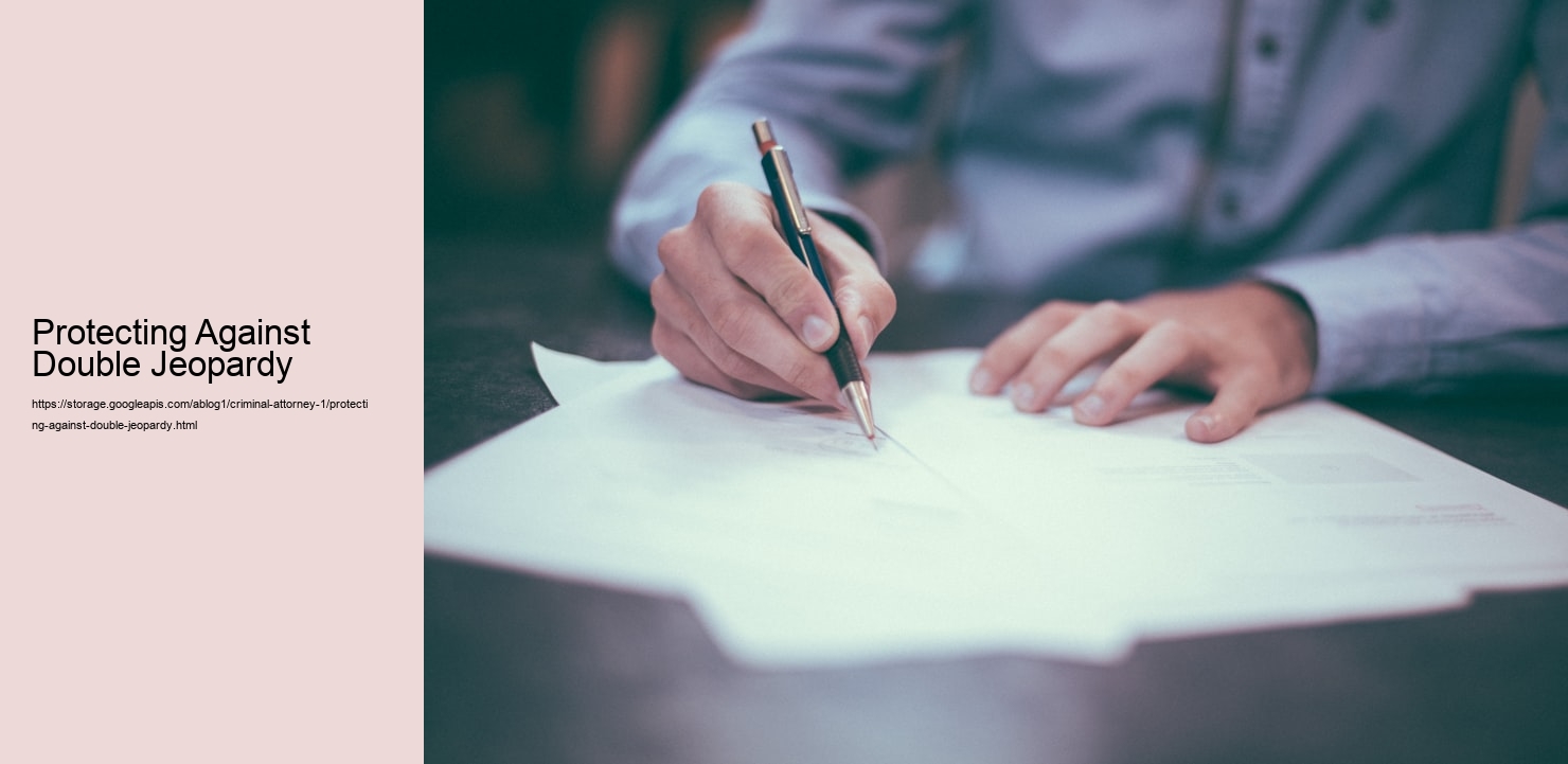 Protecting Against Double Jeopardy  