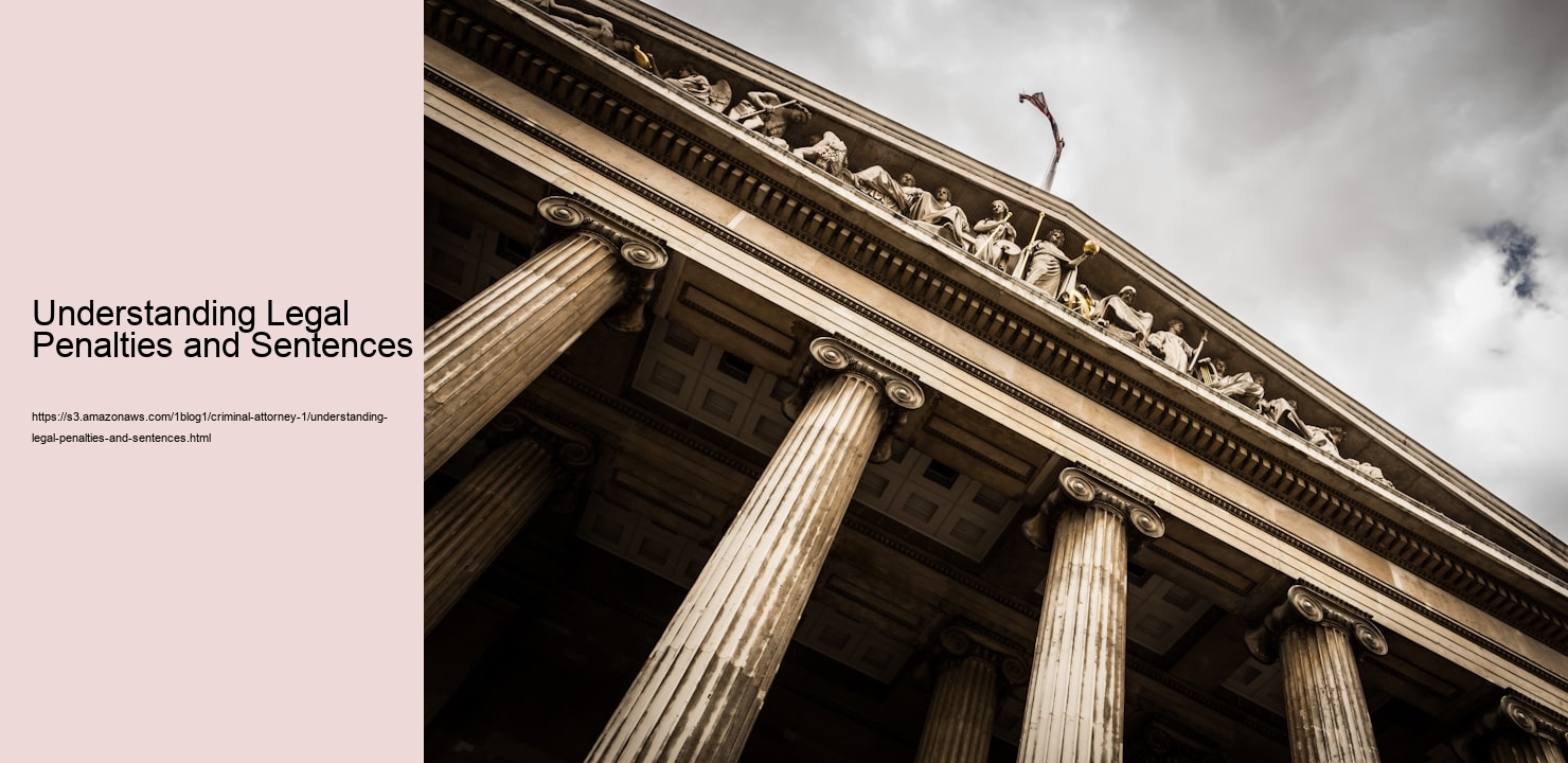Understanding Legal Penalties and Sentences  