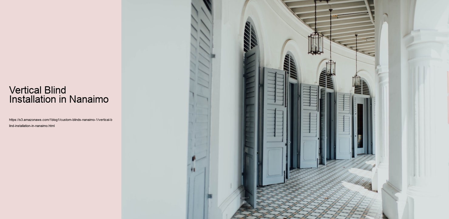 Vertical Blind Installation in Nanaimo  