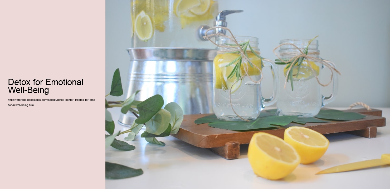 Detox for Emotional Well-Being  