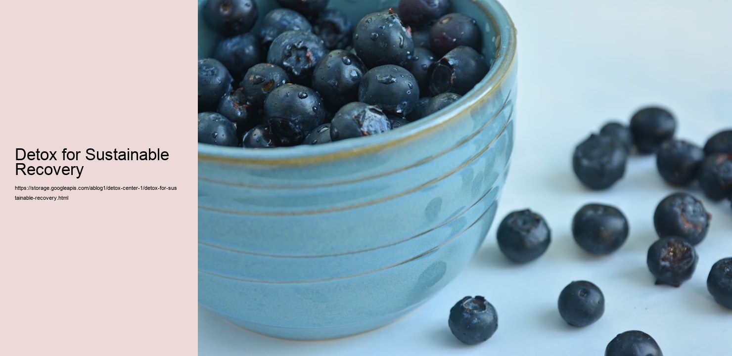 Detox for Sustainable Recovery  