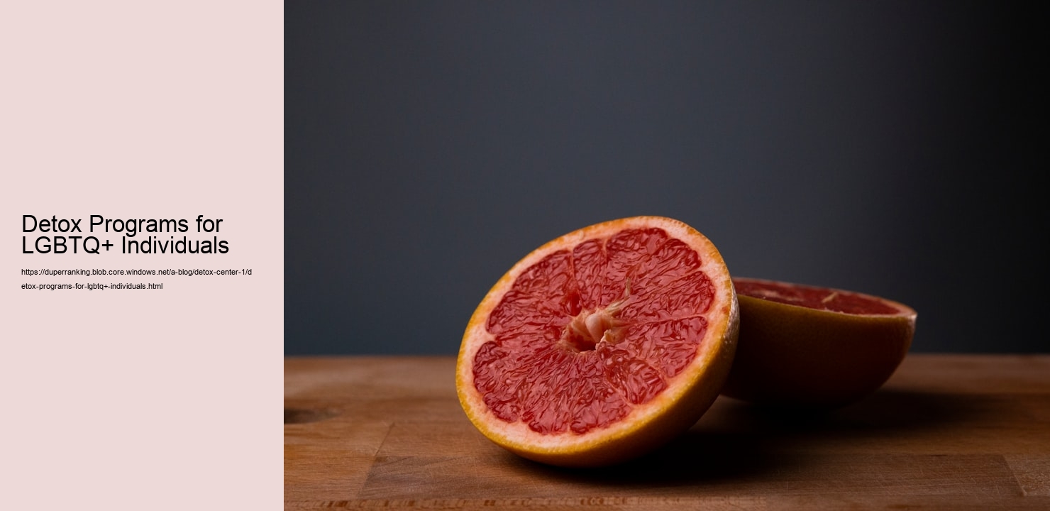 Detox Programs for LGBTQ+ Individuals  