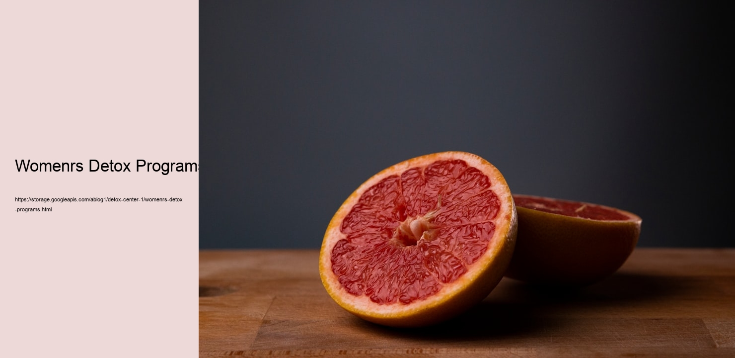 Womenrs Detox Programs  