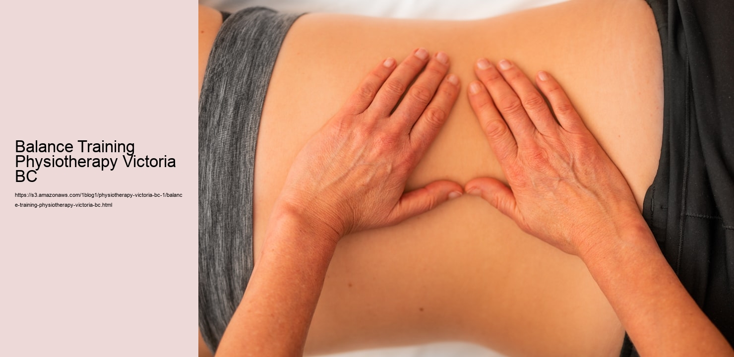 Balance Training Physiotherapy Victoria BC  