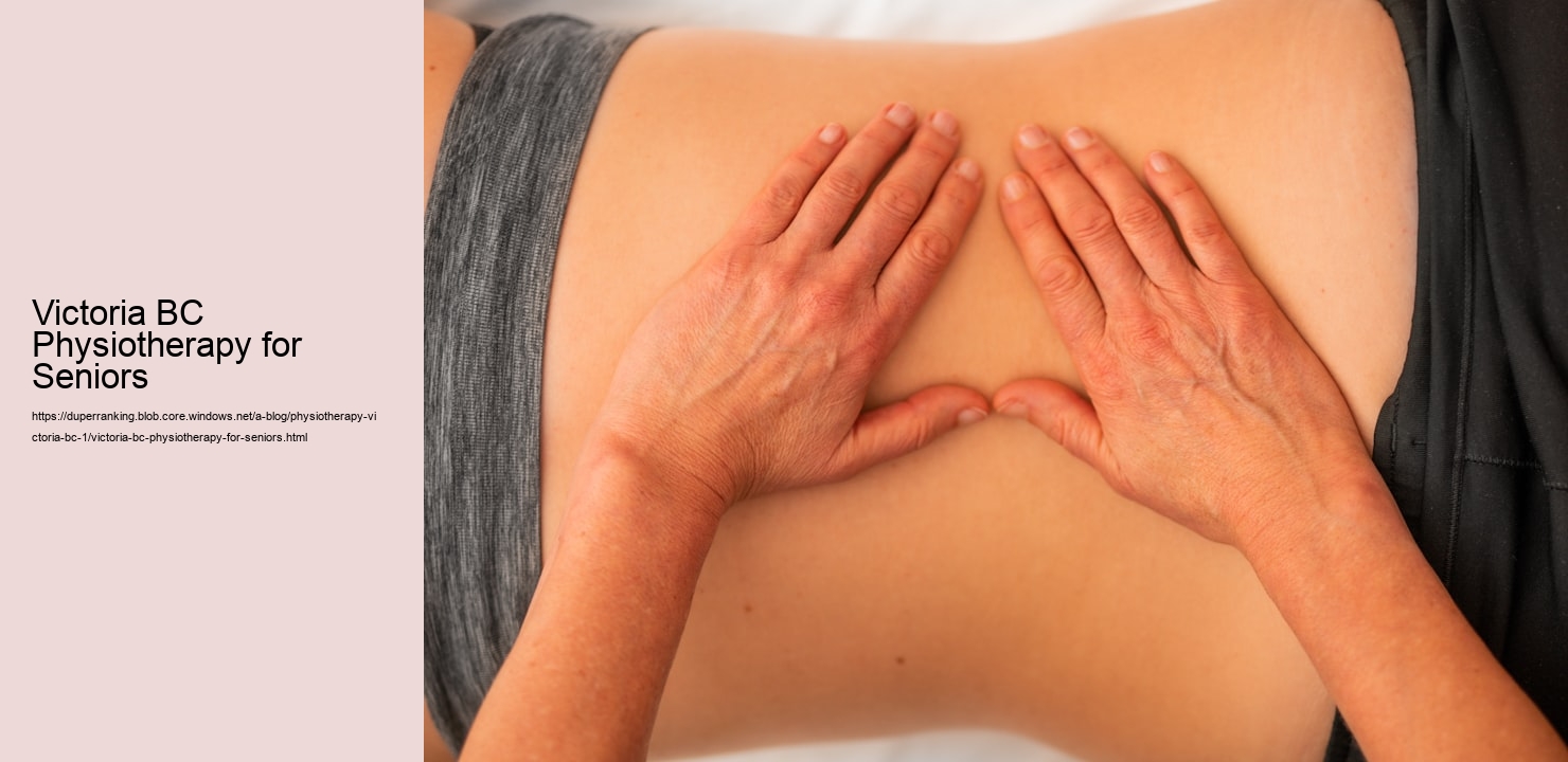 Victoria BC Physiotherapy for Seniors  