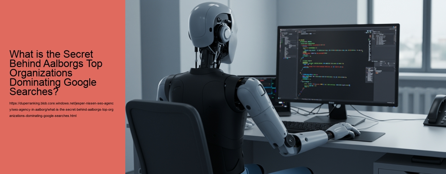 What is the Secret Behind Aalborgs Top Organizations Dominating Google Searches?